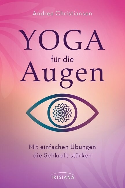 Yoga fur die Augen (Paperback)