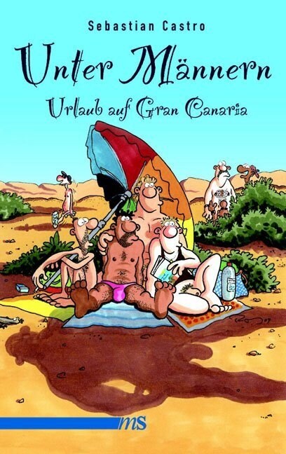 Unter Mannern - Urlaub auf Gran Canaria (Paperback)