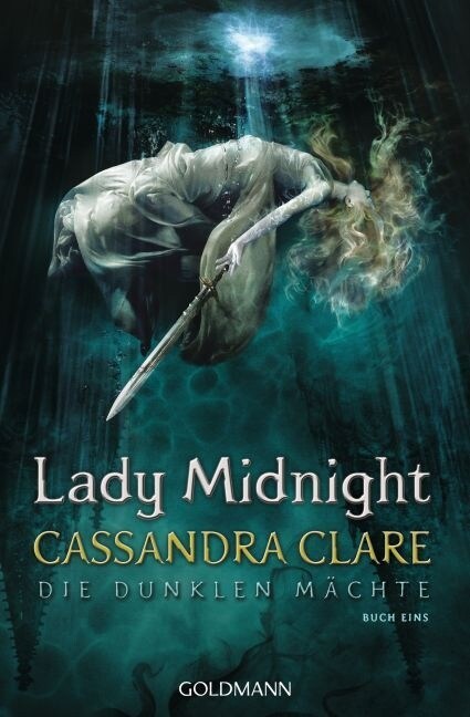 Die Dunklen Machte - Lady Midnight (Paperback)