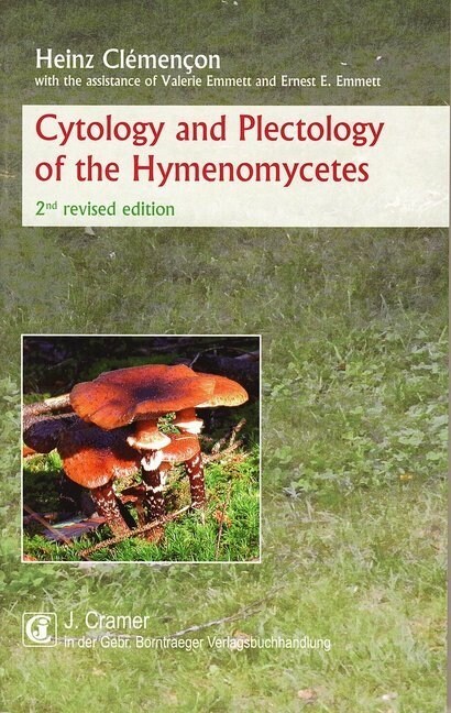 Cytology and Plectology of the Hymenomycetes (Paperback)