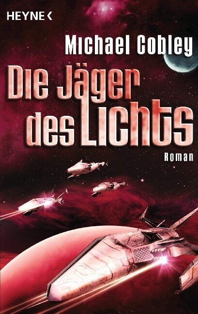 Die Jager des Lichts (Paperback)