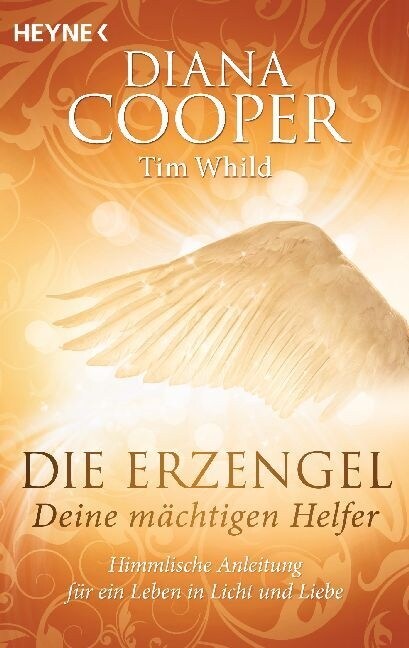 Die Erzengel - deine machtigen Helfer (Paperback)