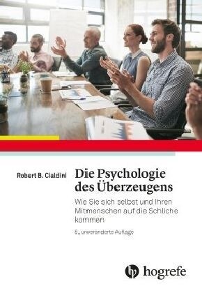 Die Psychologie des Uberzeugens (Hardcover)