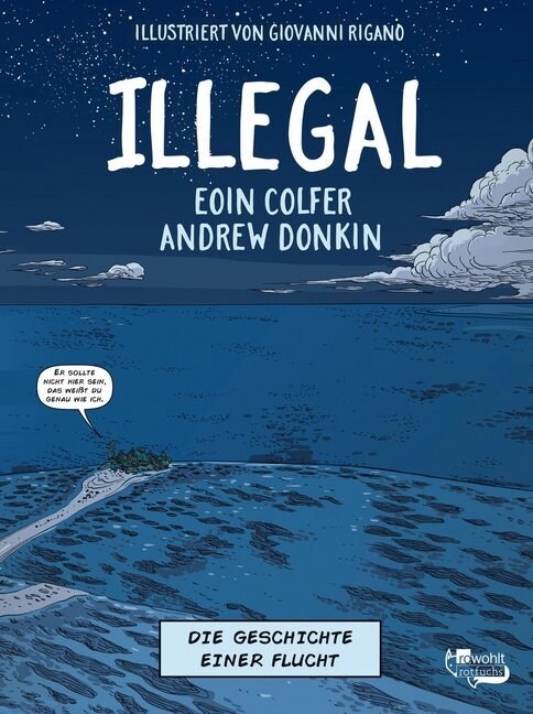 Illegal - Die Geschichte einer Flucht (Hardcover)