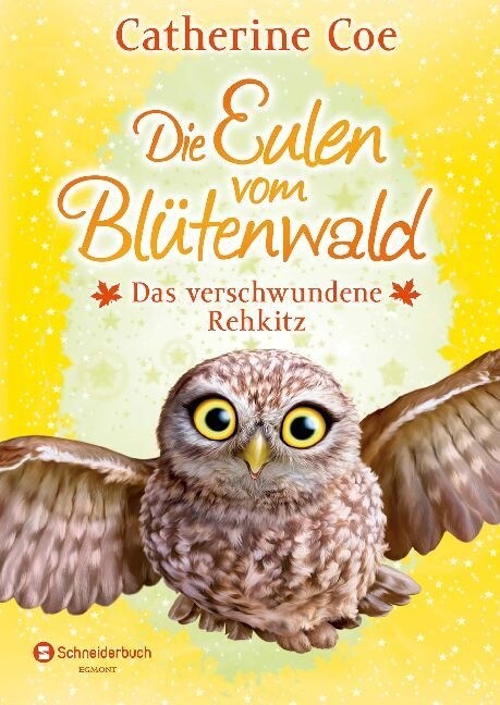 Die Eulen vom Blutenwald - Das verschwundene Rehkitz (Hardcover)