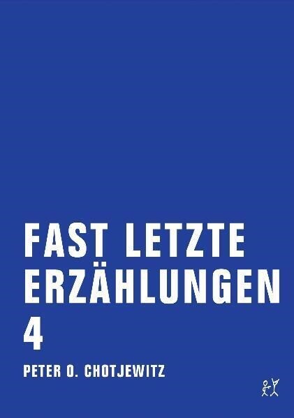 Fast letzte Erzahlungen. Bd.4 (Paperback)