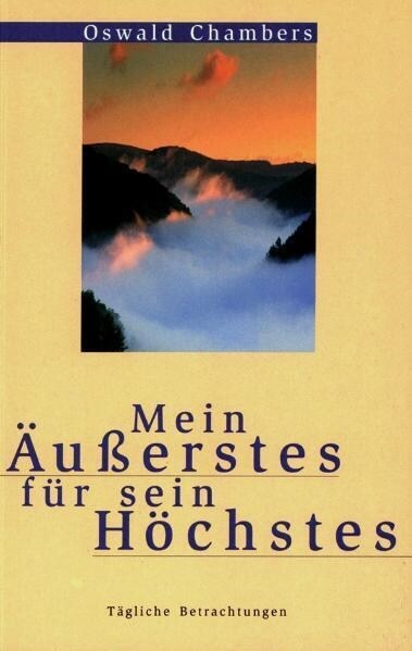 Mein Außerstes fur sein Hochstes (Paperback)