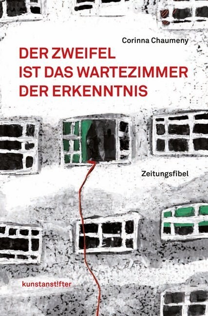 Der Zweifel ist das Wartezimmer der Erkenntnis (Paperback)