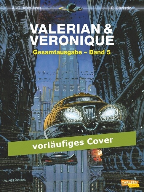 Valerian und Veronique Gesamtausgabe. Bd.5 (Hardcover)