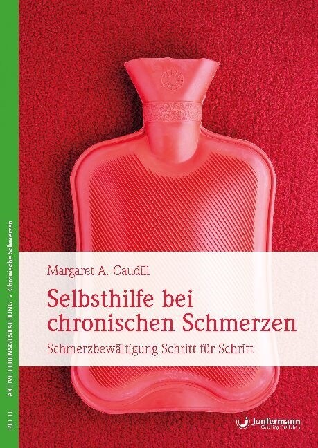 Selbsthilfe bei chronischen Schmerzen (Paperback)