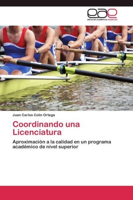 Coordinando una Licenciatura (Paperback)