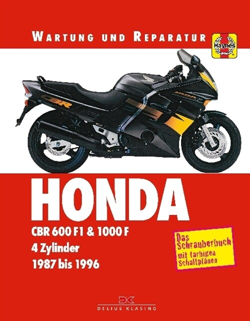 Honda CBR 600 F1 & 1000 F (Paperback)