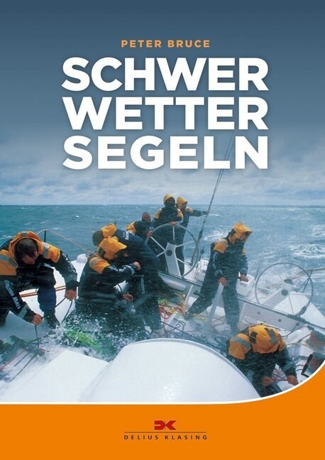 Schwerwettersegeln (Hardcover)