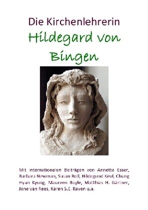 Die Kirchenlehrerin Hildegard von Bingen (Paperback)
