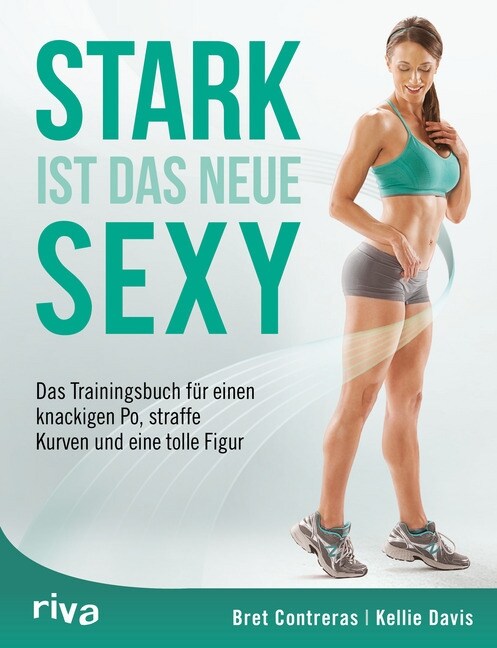 Stark ist das neue Sexy (Paperback)