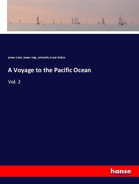 A Voyage to the Pacific Ocean: Vol. 2 (Paperback)