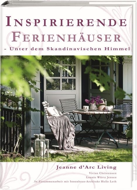 Inspirierende Ferienhauser (Hardcover)