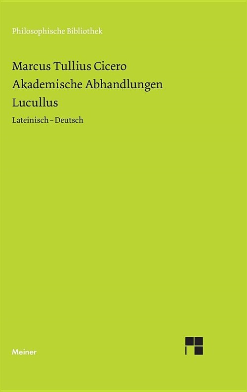 Akademische Abhandlungen. Lucullus (Hardcover)