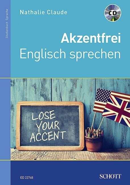 Akzentfrei Englisch sprechen, m. CD-ROM (Paperback)