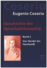 Geschichte der Sprachphilosophie. bd.2, Von Herder bis Humboldt