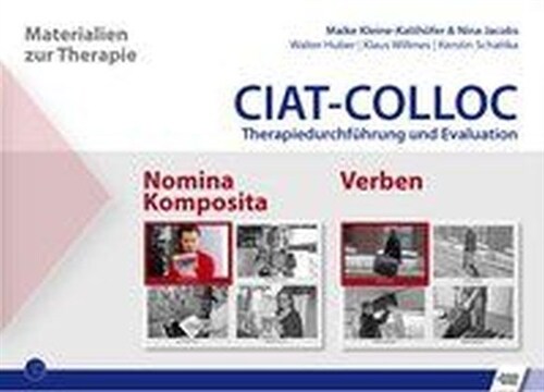 CIAT-COLLOC Therapiedurchfuhrung und Evaluation - Nomina Komposita - Verben, 2 Bde. u. 900 Ktn. (Paperback)