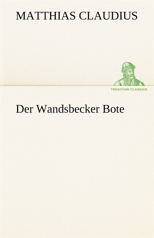 Der Wandsbecker Bote (Paperback)