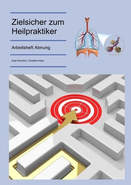 Zielsicher zum Heilpraktiker - Atmung (Paperback)