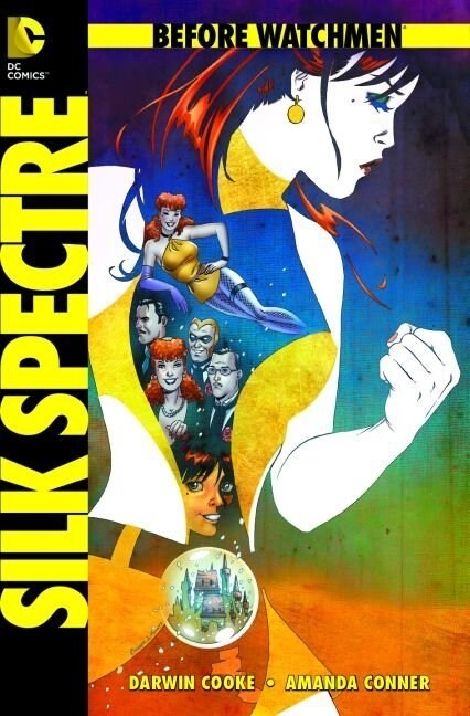 Before Watchmen - Silk Spectre (Paperback)