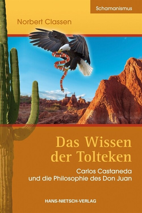 Das Wissen der Tolteken (Paperback)