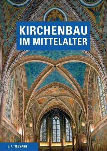 Kirchenbau im Mittelalter (Paperback)