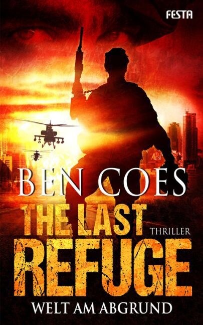 The Last Refuge - Welt am Abgrund (Paperback)