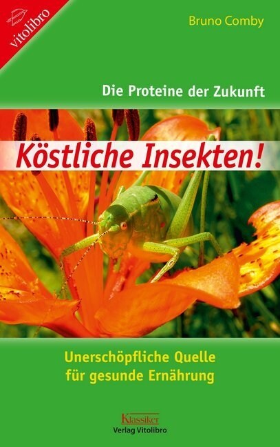 Kostliche Insekten (Paperback)