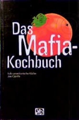 Das Mafia-Kochbuch (Paperback)