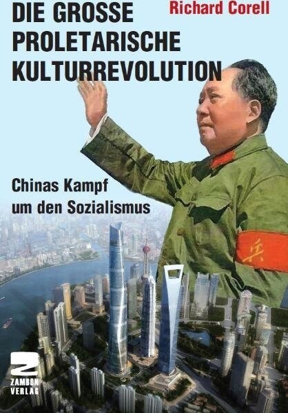 Die Große Proletarische Kulturrevolution (Paperback)