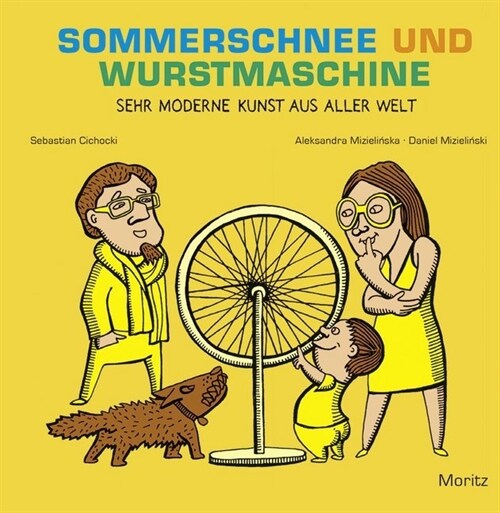 Sommerschnee und Wurstmaschine (Hardcover)