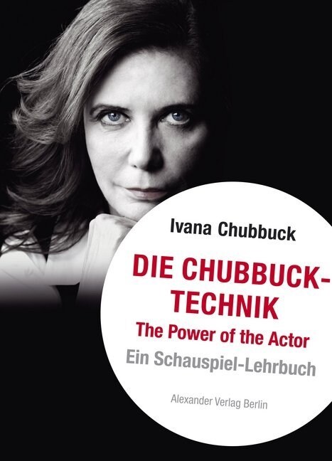 Die Chubbuck-Technik (Paperback)