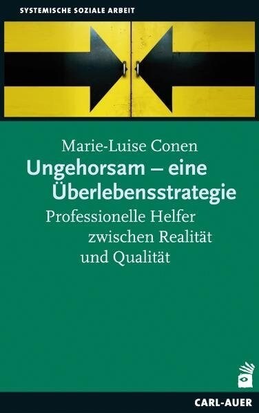 Ungehorsam - eine Uberlebensstrategie (Paperback)