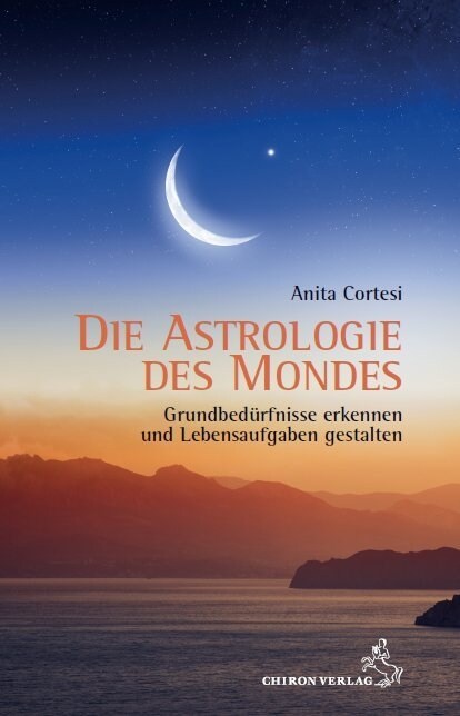 Die Astrologie des Mondes (Hardcover)