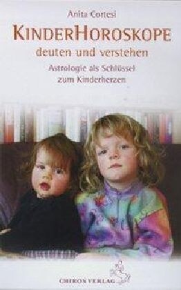 Kinder-Horoskope deuten und verstehen (Paperback)