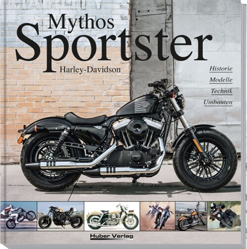 Harley-Davidson Mythos Sportster (Hardcover)