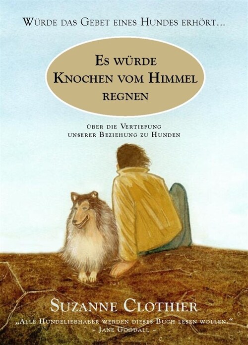 Es wurde Knochen vom Himmel regnen (Hardcover)