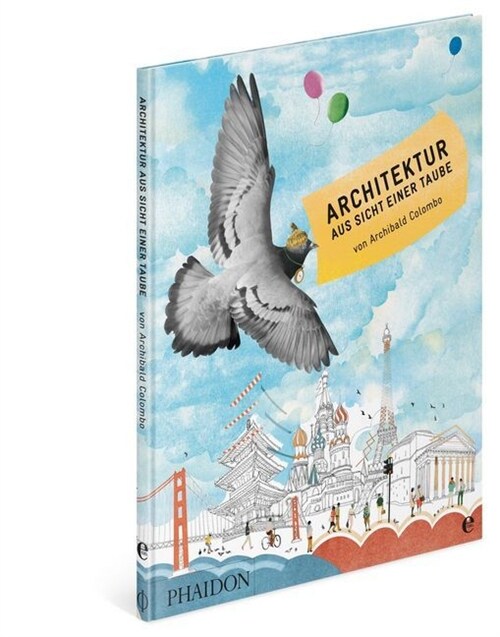 Architektur aus Sicht einer Taube (Hardcover)