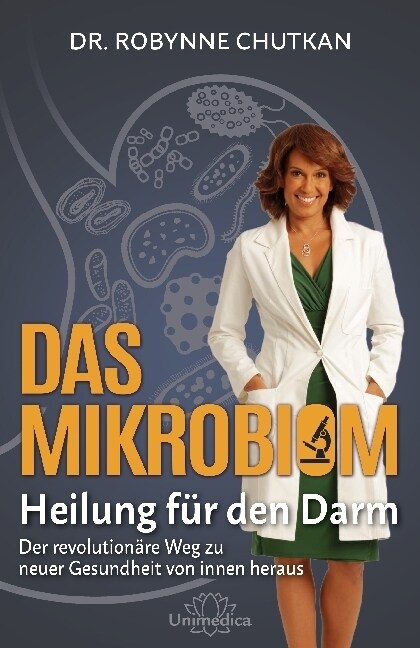 Das Mikrobiom - Heilung fur den Darm (Hardcover)