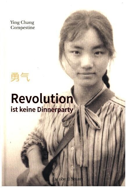 Revolution ist keine Dinnerparty (Hardcover)