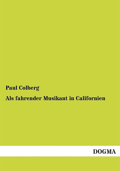 Als fahrender Musikant in Californien (Paperback)