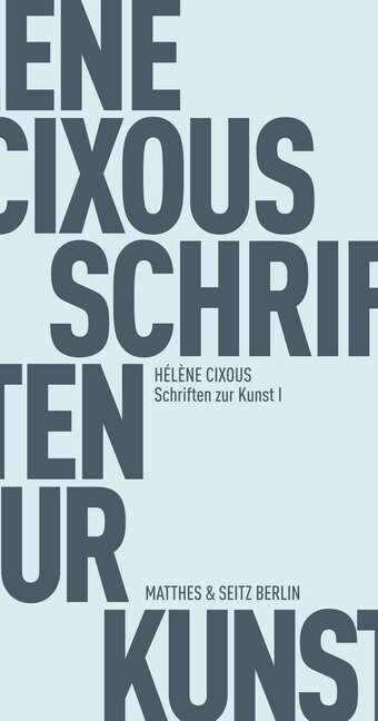 Schriften zur Kunst. Bd.1 (Paperback)