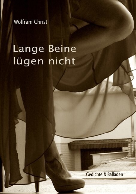 Lange Beine lugen nicht (Paperback)