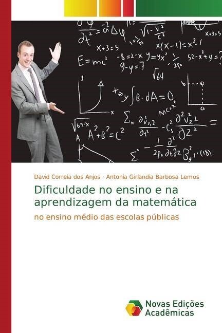 Dificuldade no ensino e na aprendizagem da matem?ica (Paperback)