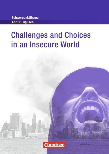 Challenges and Choices in an Insecure World, Textheft (Paperback)