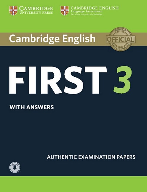 Cambridge English First 3 - Students Book with answers and downloadable audio (Paperback)